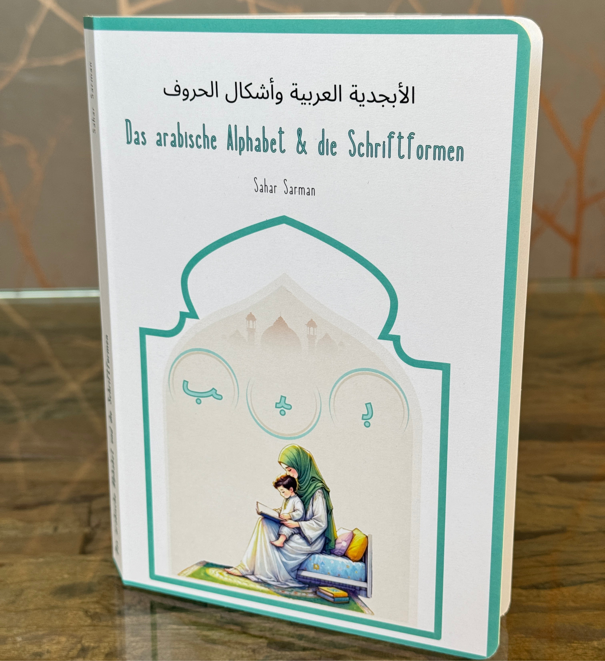 Das arabische Alphabet und die Schriftformen - arabische Kinderbücher - AlifBaTalim